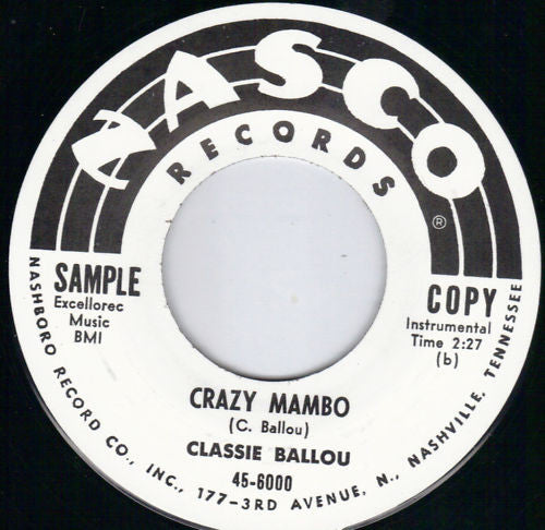Classie Ballou : Hey! Pardner / Crazy Mambo (7