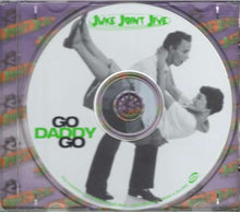 Load image into Gallery viewer, Various : Juke Joint Jive: Go Daddy Go (CD, Comp)
