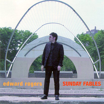 Edward Rogers : Sunday Fables (CD, Album)