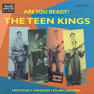 The Teen Kings : Are You Ready? (CD, Album)