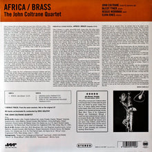 Load image into Gallery viewer, The John Coltrane Quartet : Africa / Brass (LP, Album, Ltd, RE, RM, 180)
