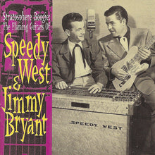 Load image into Gallery viewer, Speedy West &amp; Jimmy Bryant : Stratosphere Boogie: The Flaming Guitars Of Speedy West &amp; Jimmy Bryant (CD, Comp)
