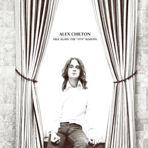 Alex Chilton : Free Again: The "1970" Sessions (CD, Comp)