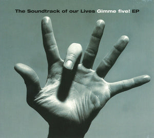 The Soundtrack Of Our Lives : Gimme Five! EP (CD, EP)