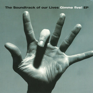 The Soundtrack Of Our Lives : Gimme Five! EP (CD, EP)