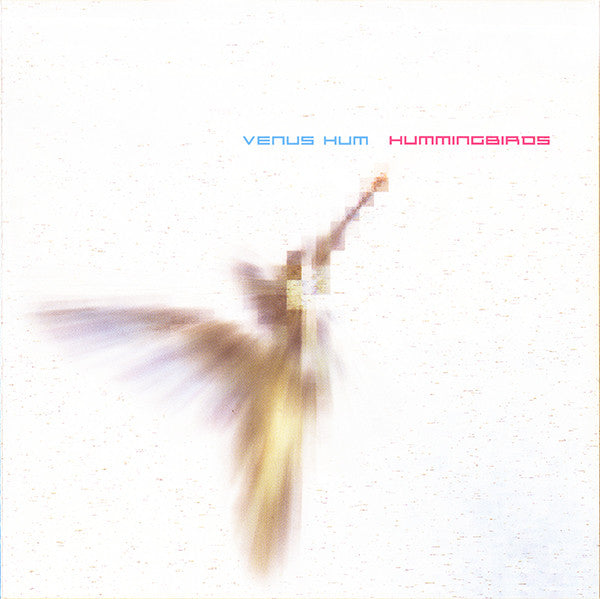 Venus Hum : Hummingbirds (CD, Maxi)