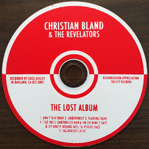 Christian Bland & The Revelators : The Lost Album (CDr, Album, Ltd, Num)