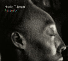 Load image into Gallery viewer, Harriet Tubman : Ascension (CD, Album)
