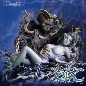 The Lust : Tangled (CD, Album, RE, Dig)
