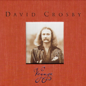 David Crosby : Voyage (Box + 3xHDCD, Comp)