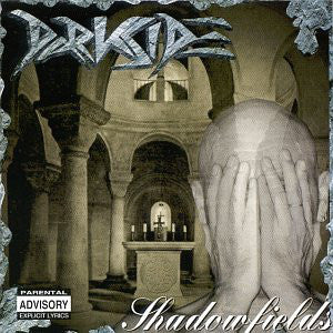 Darkside (10) : Shadowfields (CD, Album, RE)