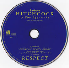 Load image into Gallery viewer, Robyn Hitchcock &amp; The Egyptians : Respect (CD, Album)
