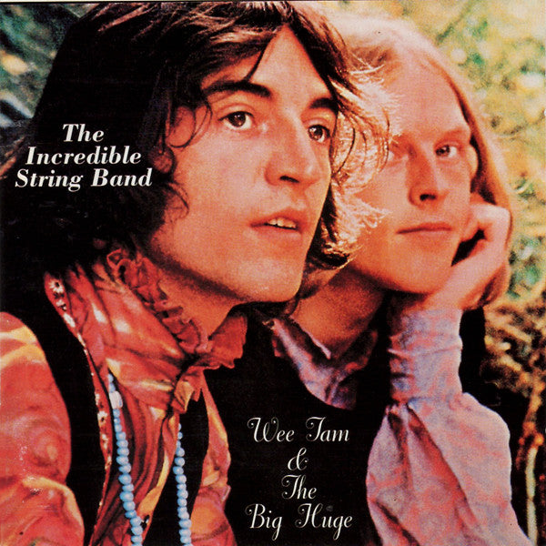 The Incredible String Band : Wee Tam & The Big Huge (2xCD, Album, RE)