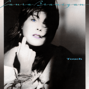 Laura Branigan - Touch - CD