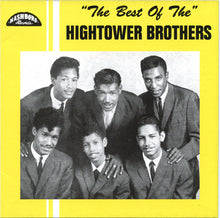 Load image into Gallery viewer, The Hightower Brothers : The Best Of The Hightower Brothers (CD, Comp)
