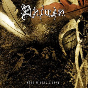 Shivan (2) : When Wishes Sicken (CD)