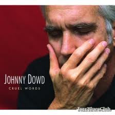 Johnny Dowd : Cruel Words (CD, Album)