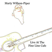 Load image into Gallery viewer, Marty Willson-Piper : Live At The Fine Line Cafe (CD, Album)
