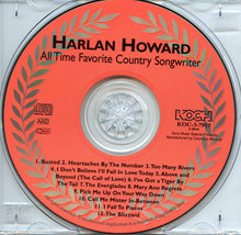 Load image into Gallery viewer, Harlan Howard : All Time Favourite Country Songwriter (CD, Album, RE)
