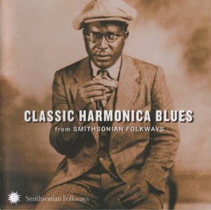 Various : Classic Harmonica Blues (From Smithsonian Folkways) (CD, Comp)