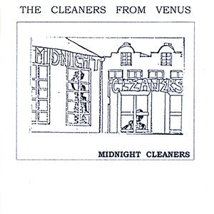 Cleaners From Venus : Midnight Cleaners (CDr)