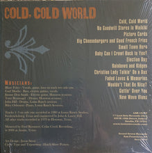 Load image into Gallery viewer, Blaze Foley And The Beaver Valley Boys : Cold, Cold World (LP, Album, RE)

