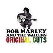 Bob Marley And The Wailers* : Original Cuts (CD, Comp, RM)