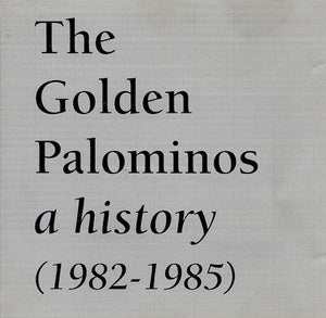 The Golden Palominos : A History  (1982-1985) (CD, Comp)