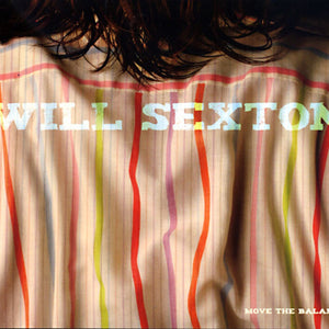 Will Sexton : Move The Balance (CD, Album)