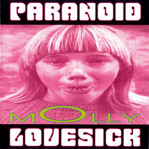 Paranoid Lovesick : Molly (CD, EP)