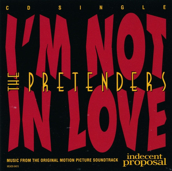 The Pretenders : I'm Not In Love (CD, Single)