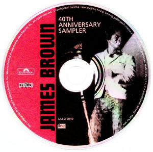 James Brown : 40th Anniversary Sampler (CD, Comp, Promo)