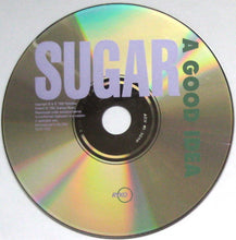 Load image into Gallery viewer, Sugar (5) : A Good Idea (CD, Single)
