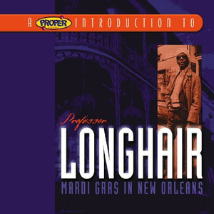 Professor Longhair : Mardi Gras In New Orleans (CD, Comp)