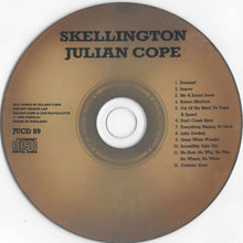 Load image into Gallery viewer, Julian Cope : Skellington (CD, Album, RE)
