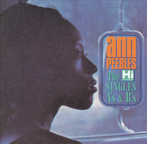 Ann Peebles : The Hi Singles A's & B's (2xCD, Comp)
