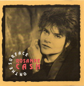 Rosanne Cash : On The Surface (CD, Single, Promo)