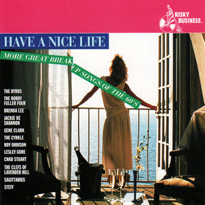 Various : Have A Nice Life - More Great Breakup Songs Of The 60's (CD, Comp)