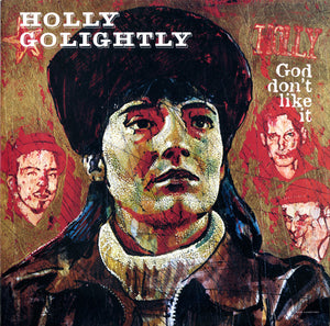 Holly Golightly : God Don't Like It (LP, Album, Mono)