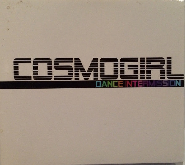 Cosmogirl : Dance Intermission (CD, Album)