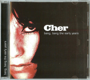 Cher : Bang, Bang The Early Years (CD, Comp)