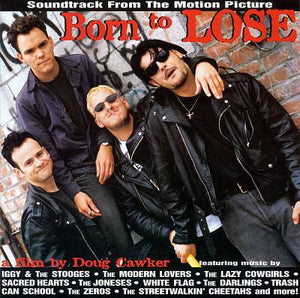 Various : Born To Lose (Soundtrack From The Motion Picture) (CD, Comp)