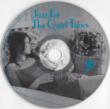 Load image into Gallery viewer, Various : Jazz For The Quiet Times (CD, Comp)
