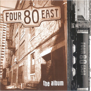 Four 80 East : The Album (CD, Album)