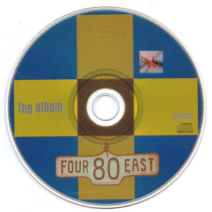 Four 80 East : The Album (CD, Album)