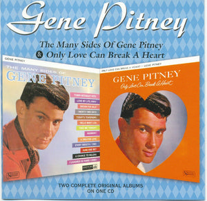 Gene Pitney : The Many Sides Of Gene Pitney & Only Love Can Break A Heart (CD, Comp)