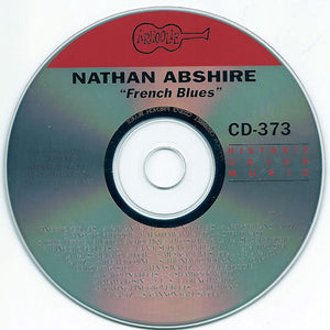 Nathan Abshire And His Pine Grove Boys* : French Blues (CD, Comp)
