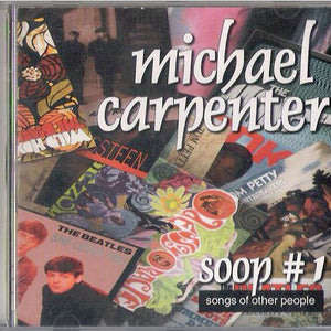 Michael Carpenter : Soop #1 (CD, Album, Ltd)