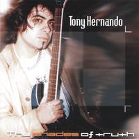 Tony Hernando : The Shades Of Truth (CD, Album)
