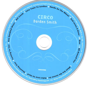 Darden Smith : Circo (CD, Album)